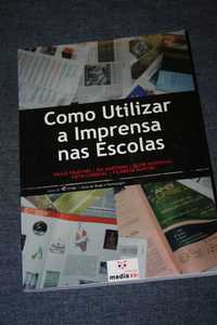 [] Como Utilizar a Imprensa nas Escolas, Filomena Martins