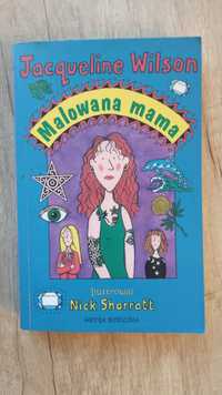 Jacqueline Wilson Malowana Mama książka dla młodzieży