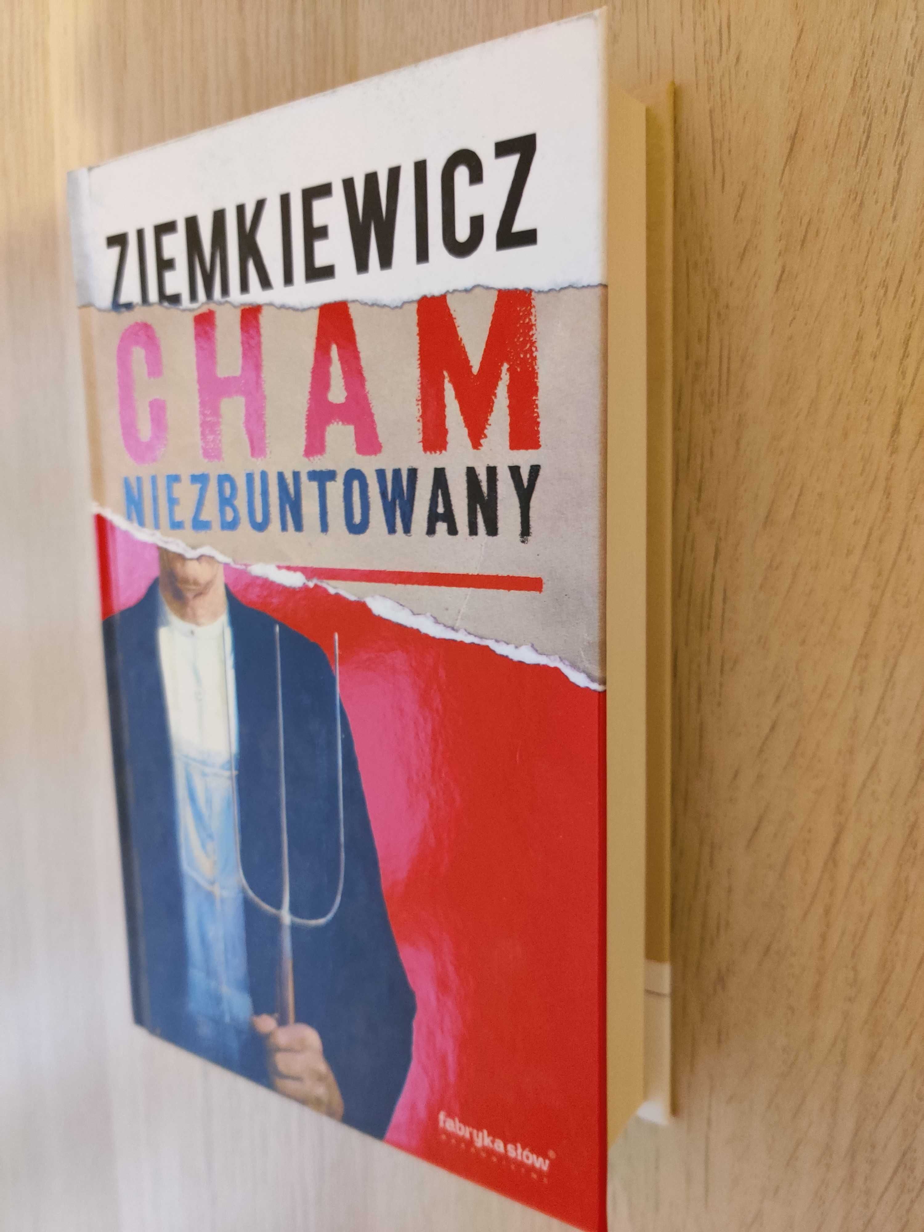 Ziemkiewicz Cham niezbuntowany