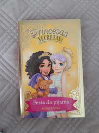 Princesas Secretas Livro 3 - Festa do pijama