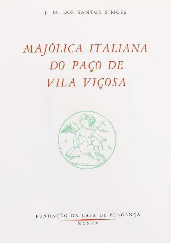 Majólica do Paço de Vila Viçosa, J.M.dos Santos Simões, c/Oferta