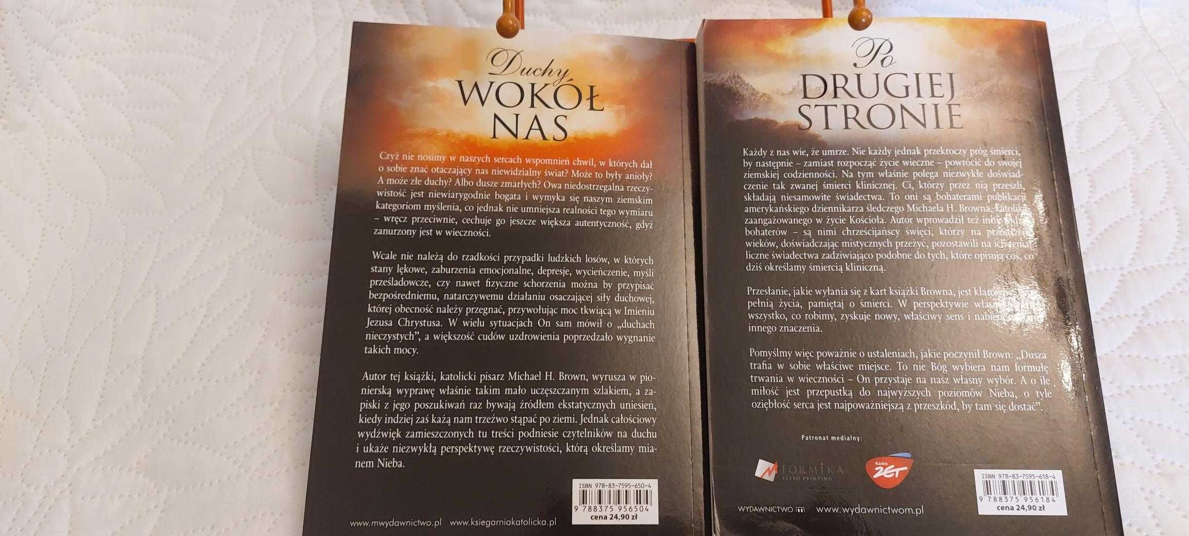 Michael H. Brown - Duchy wokół nas  Po drugiej stronie (2 książki)