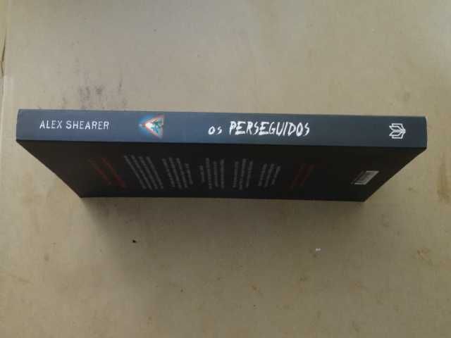 Os Perseguidos de Alex Shearer - 1ª Edição