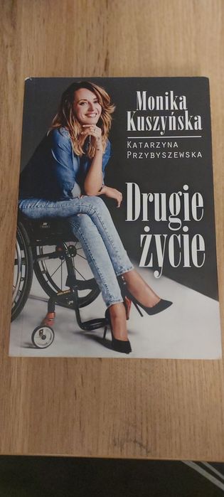 Monika Kuszyńska Drugie życie