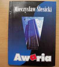 Awaria - Mieczysław Ślesicki - 1999