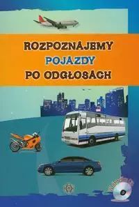 Rozpoznajemy Pojazdy Po Odgłosach
