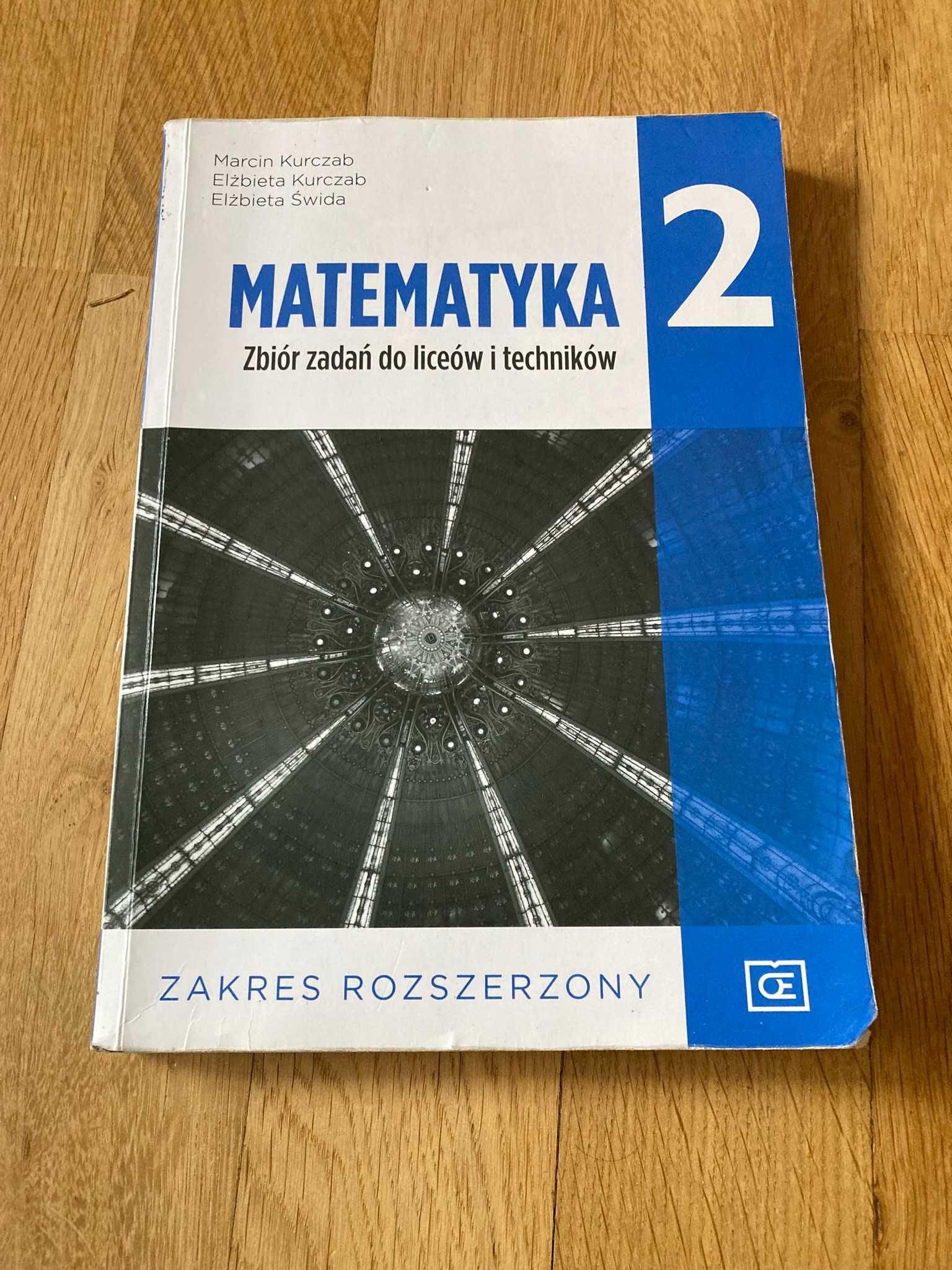Matematyka 2 Zbiór zadań do liceów i techników zakres rozszerzony