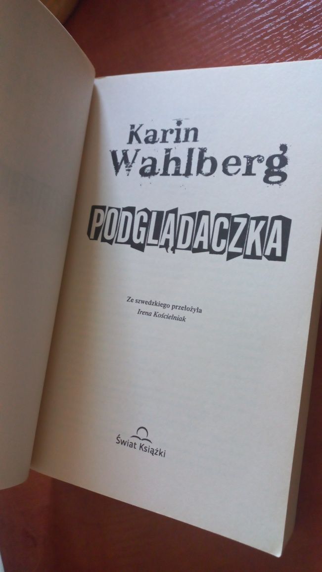 ,,Podglądaczka" Karin Wahlberg