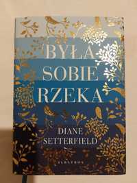 Byla sobie rzeka Diane Setterfield