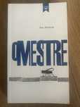 Ana Hatherly - O Mestre