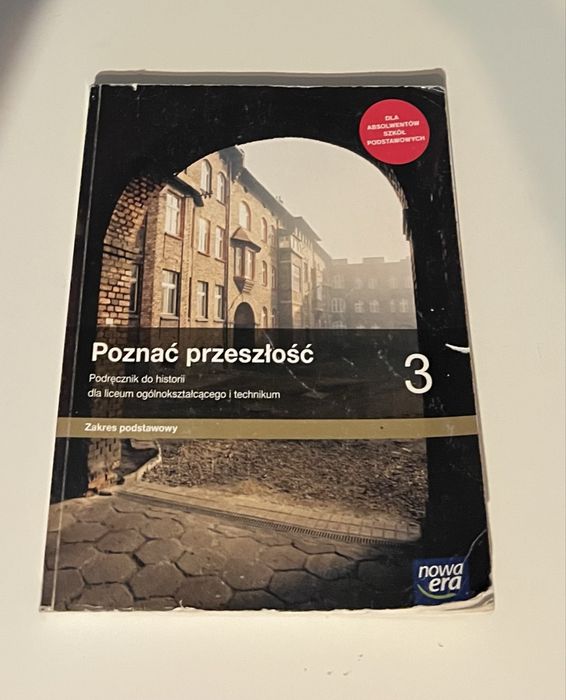 Poznać przeszłość 3 Historia Nowa Era Zakres podstawowy