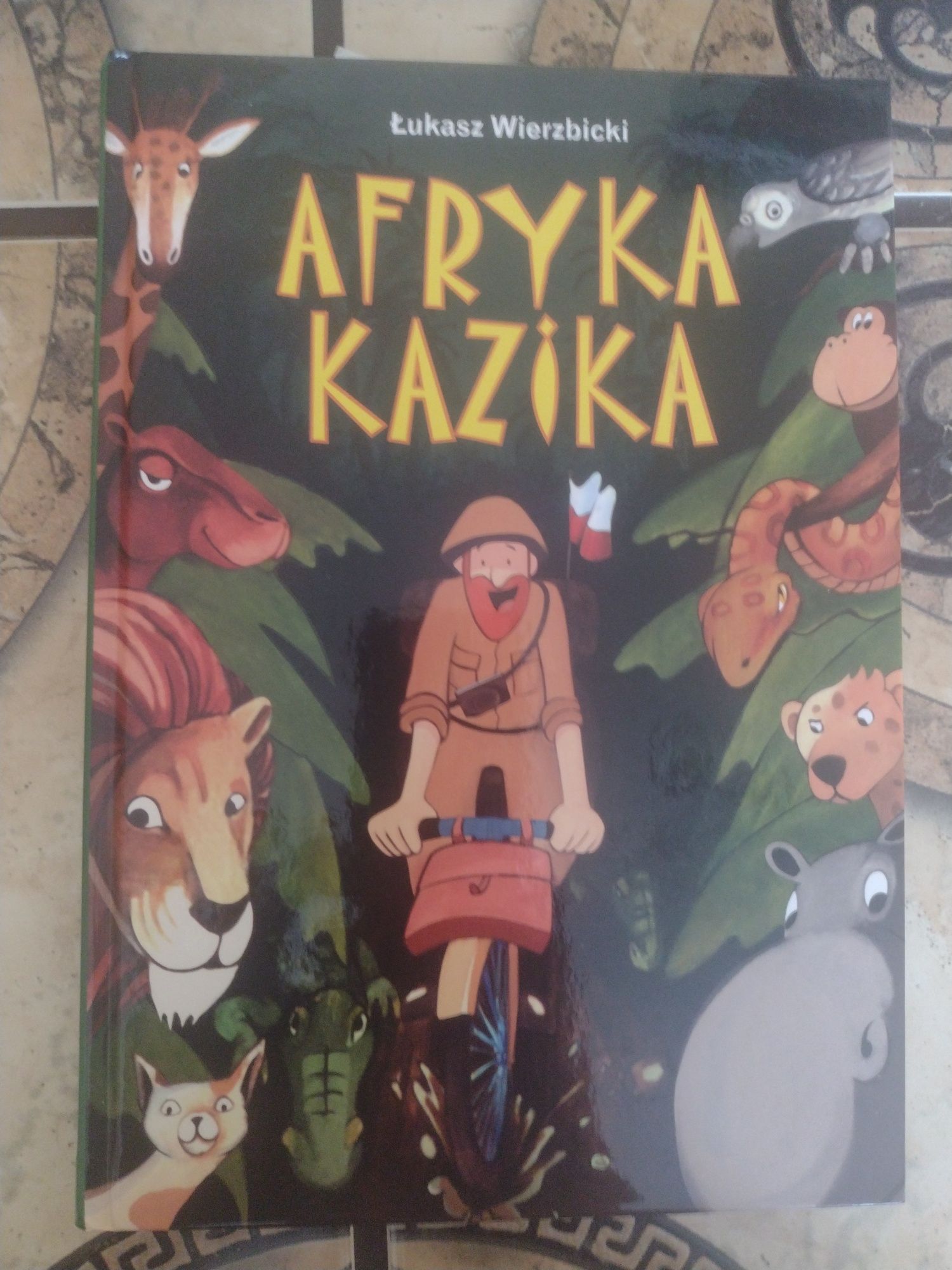 Afryka Kazika. Łukasz Wierzbicki