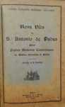 Nova Vida de S. Antonio de Padua - Setimo Centenario Ant (1231 a 1931)