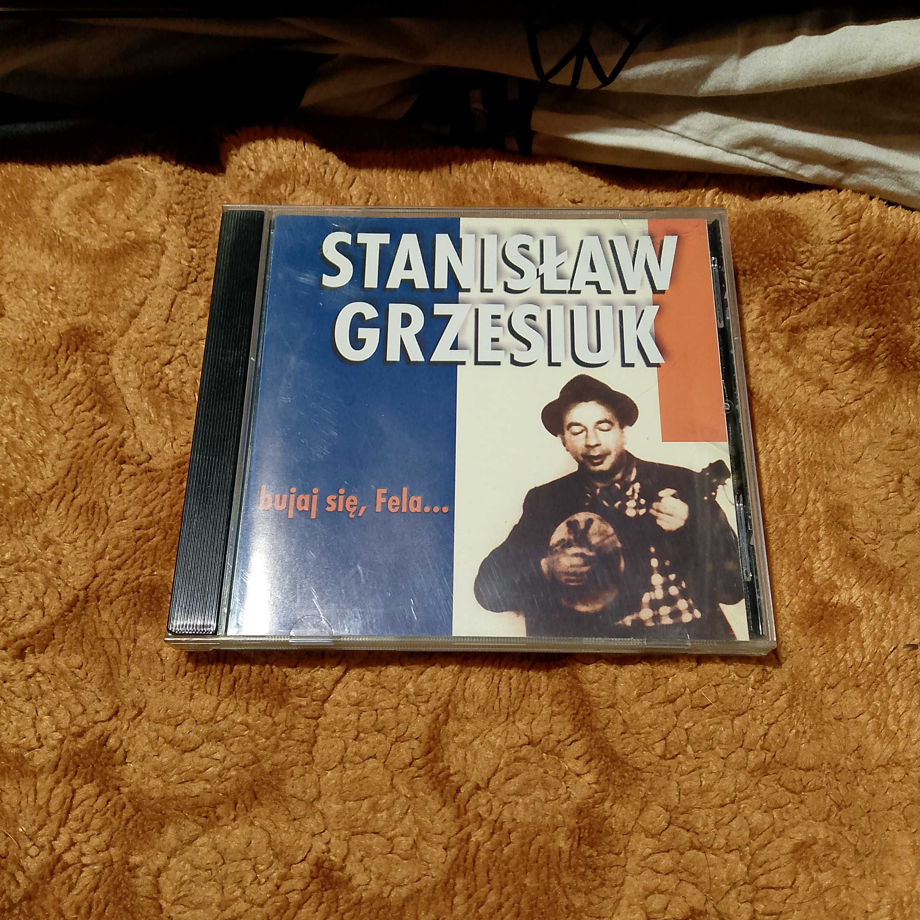 CD Stanisław Grzesiuk bujaj się fela