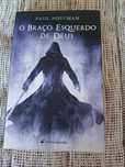 Título
O Braço Esquerdo de Deus Autor
Paul Hoffman