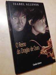 O Reino do Dragão de Ouro de Isabel Allende