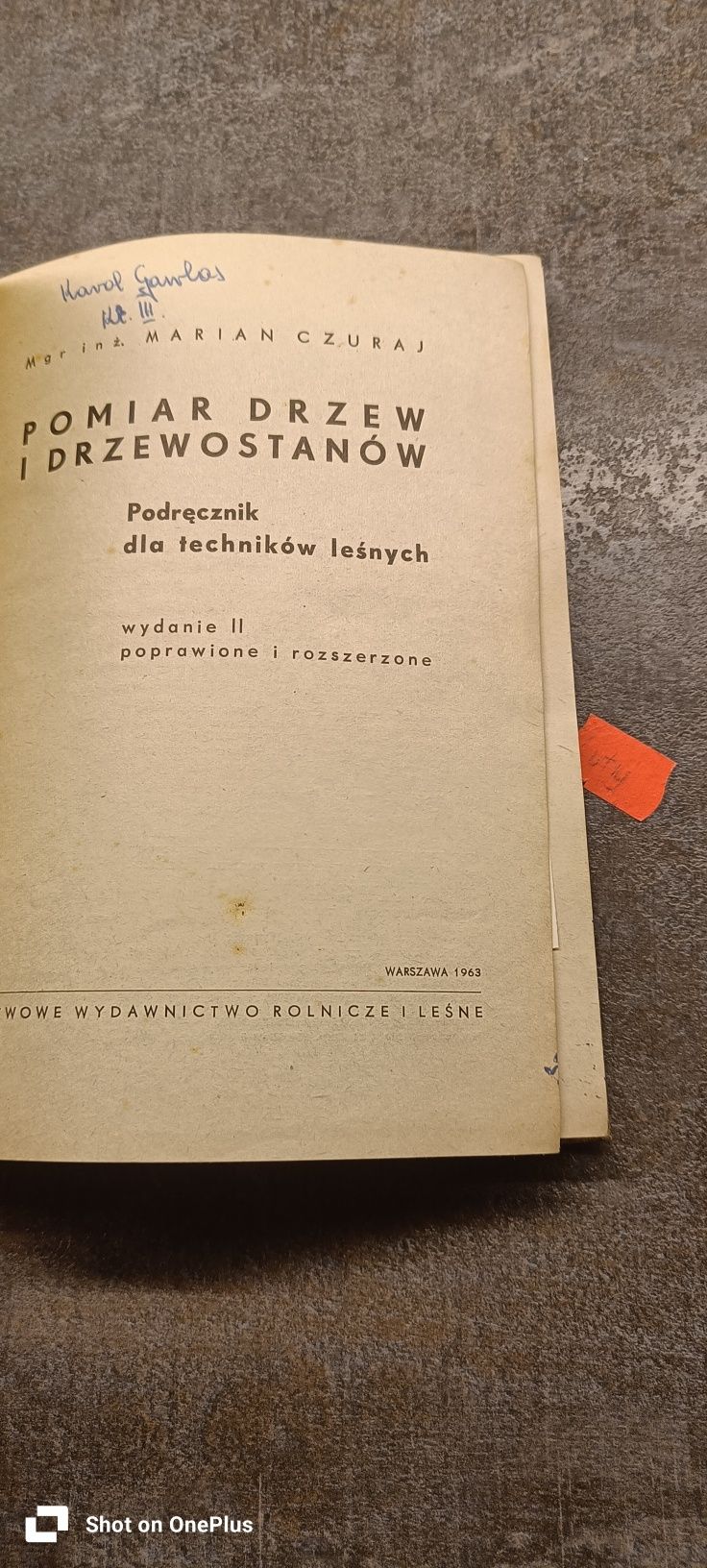 Książka pomiar drzew i drzewostanów dla techników leśnych 1963!r