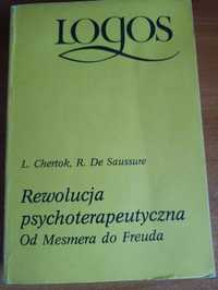 L. Chertok, R. De Saussure "Rewolucja psychoterapeutyczna"