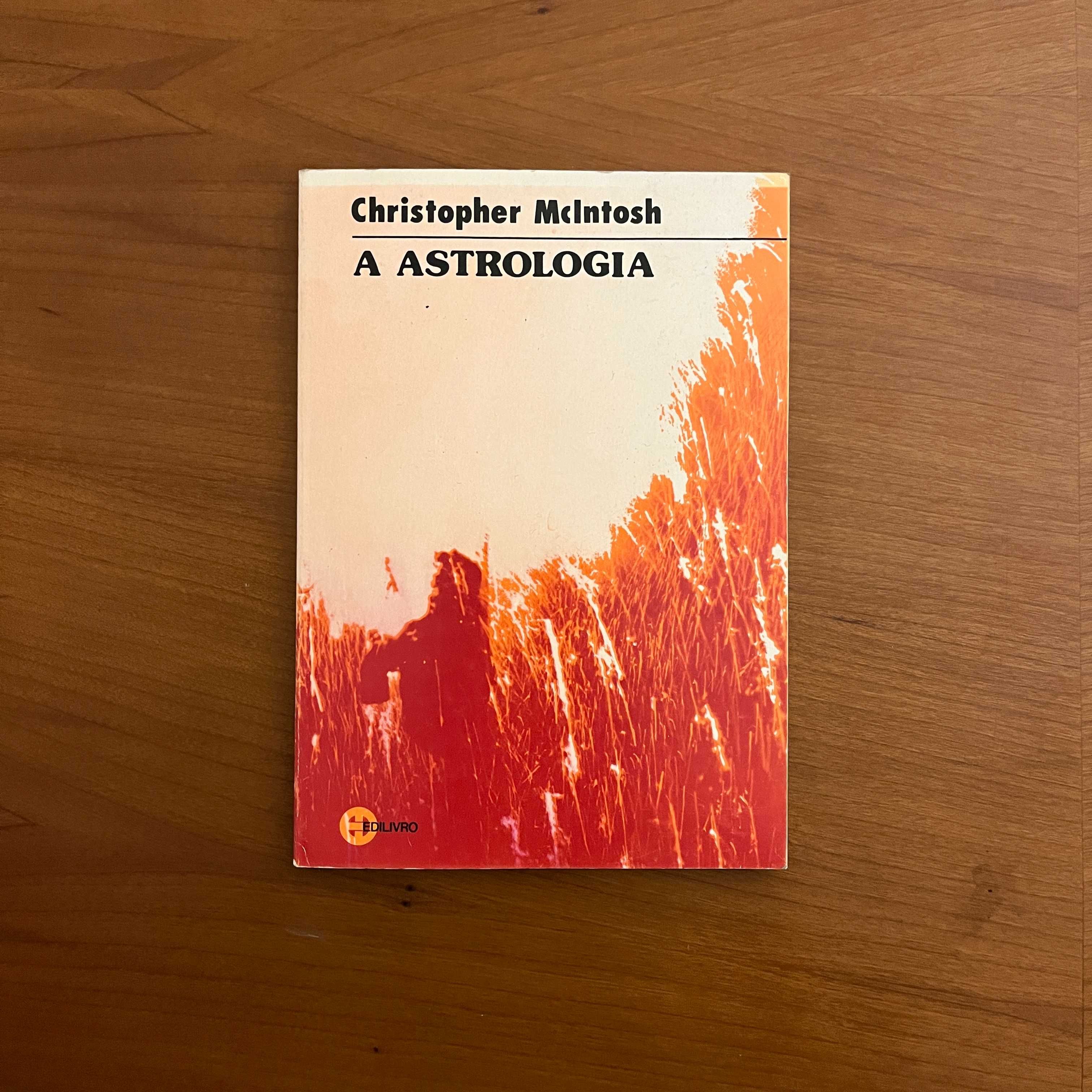 Christopher McIntosh - A Astrologia