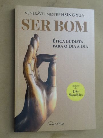 Ser Bom de Hsing Yun - 1ª Edição