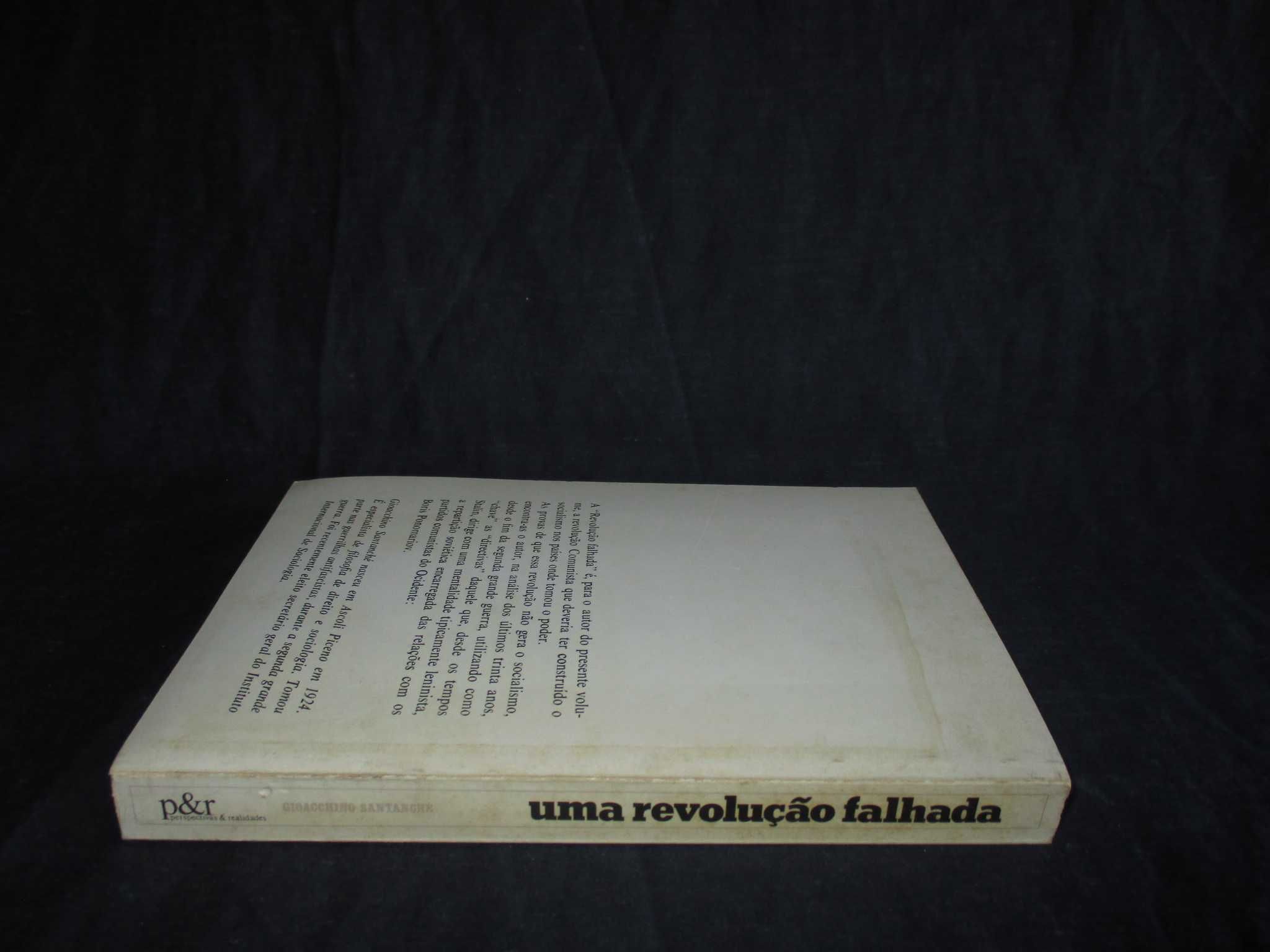 Livro Uma Revolução Falhada Gioacchino Santanché