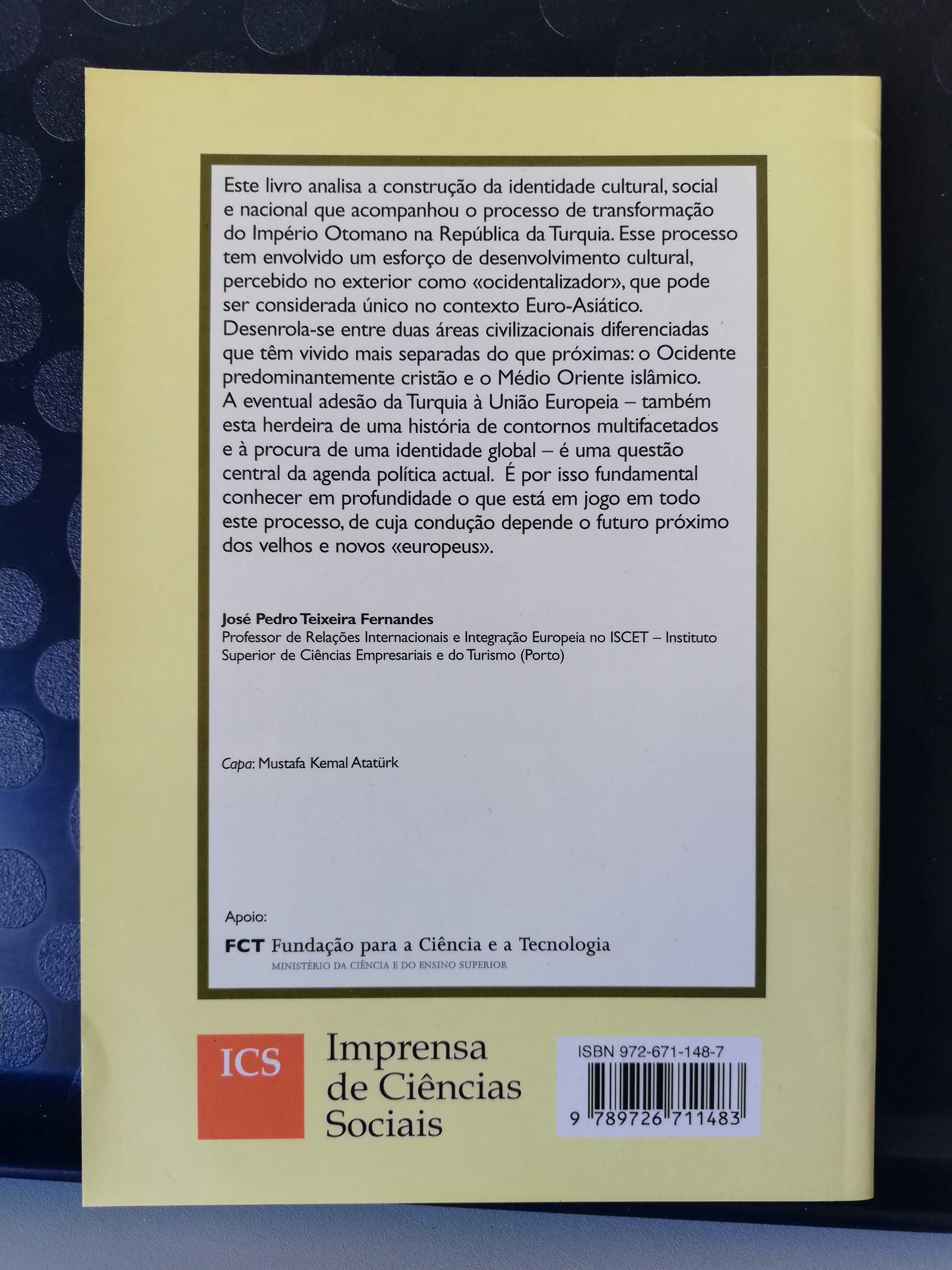 Turquia, metamorfoses de identidade - José Pedro Teixeira Fernandes