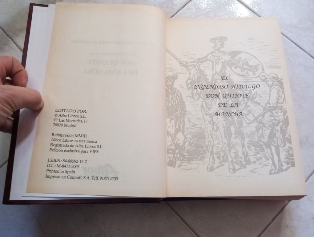 Miguel de Cervantes Saavedra El Hidalgo Dom Quijote de La Mancha