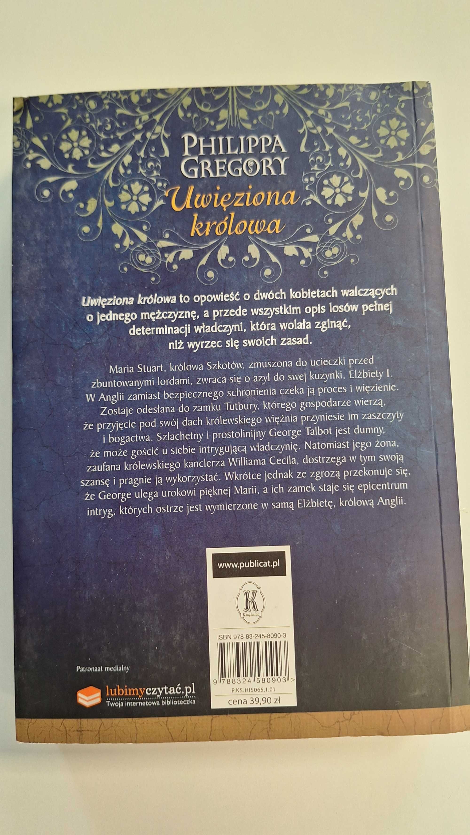 Książka Uwięziona królowa Philippa Gregory