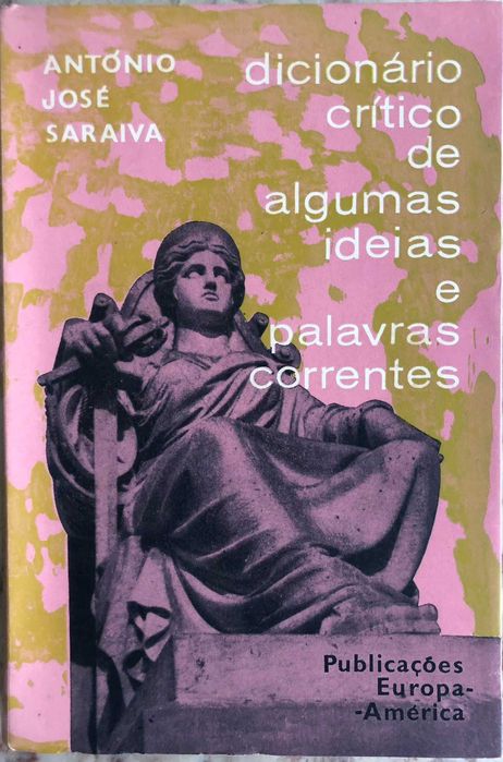 Dicionário Crítico de algumas ideias e palavras correntes (1ª Edição)
