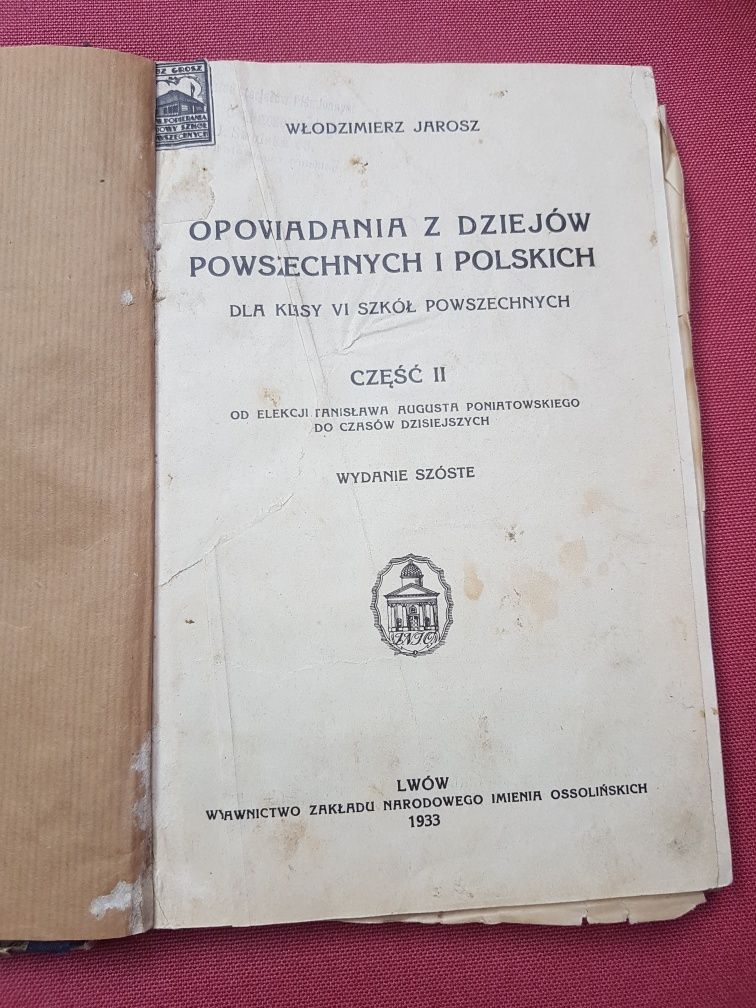 Opowiadania z dziejów  powszechnych i polskich Lwow 1933