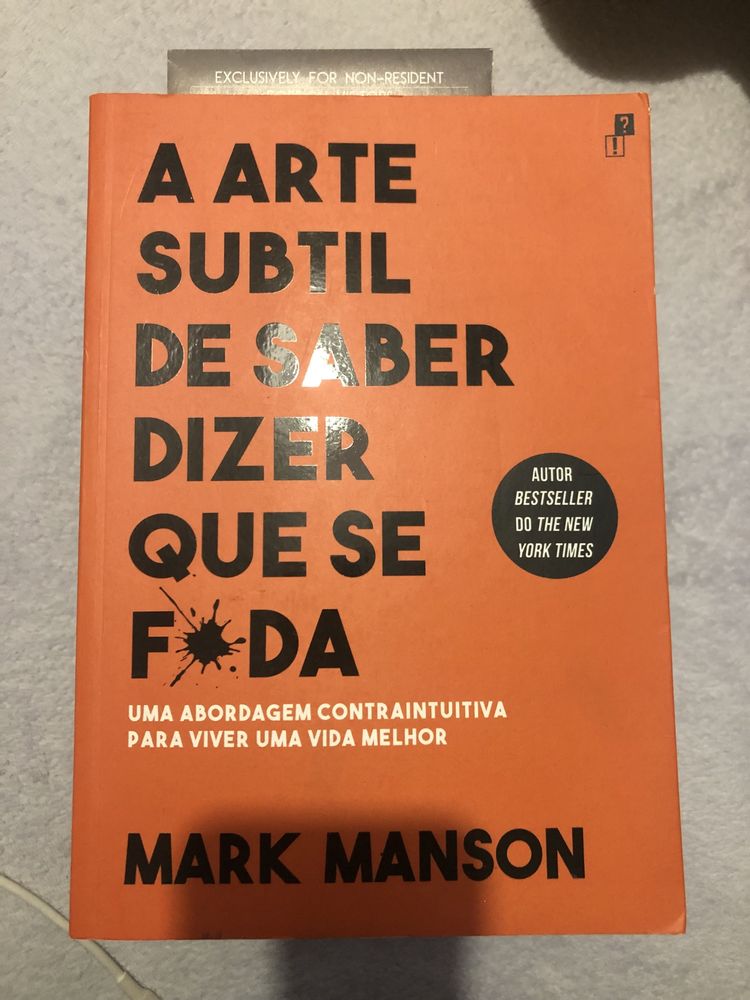 Livro: “ A arte subtil de saber dizer que se foda”