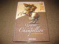 Livro "O Segredo do Champollion" de Jean-Michel Riou