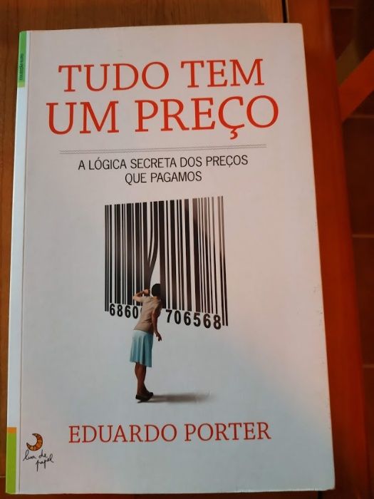 Vendo Tudo tem um preço - Eduardo Porter