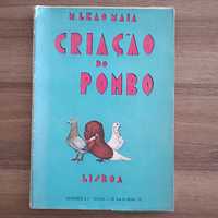 Criação do Pombo - M. Leão Maia - 1935