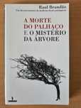 Livro "A Morte do Palhaço e o Mistério da Árvore" de Raul Brandão