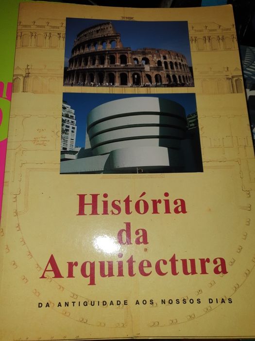 História da Arquitectura da antiguidade aos nossos dias