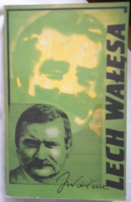 "Lech Wałęsa", praca zbiorowa