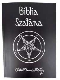 Biblia Szatana - Anton Szandor LaVey