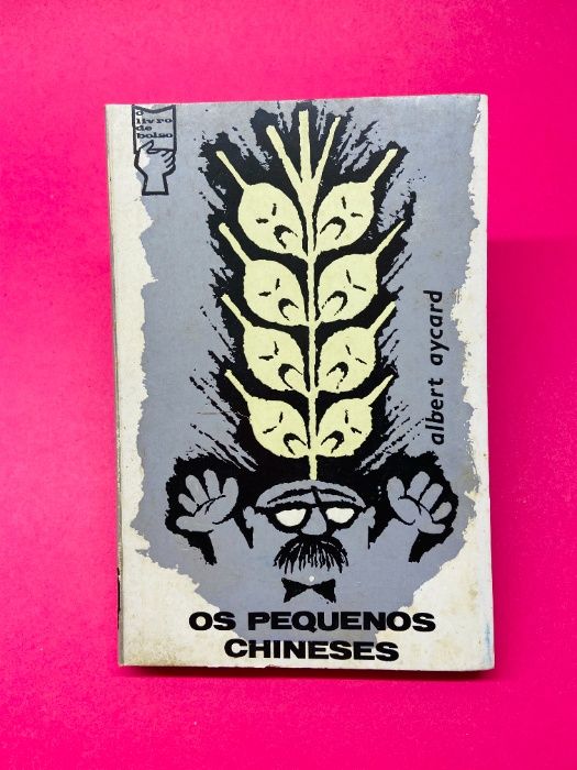 Os Pequenos Chineses - Albert Aycard