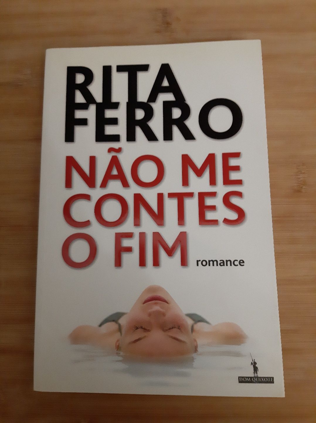 Livro "Não me contes o fim " Rita Ferro