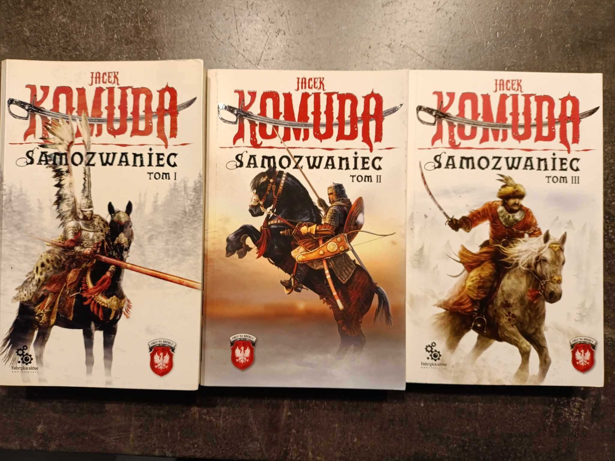 Samozwaniec - Jacek Komuda Tomy 1-3