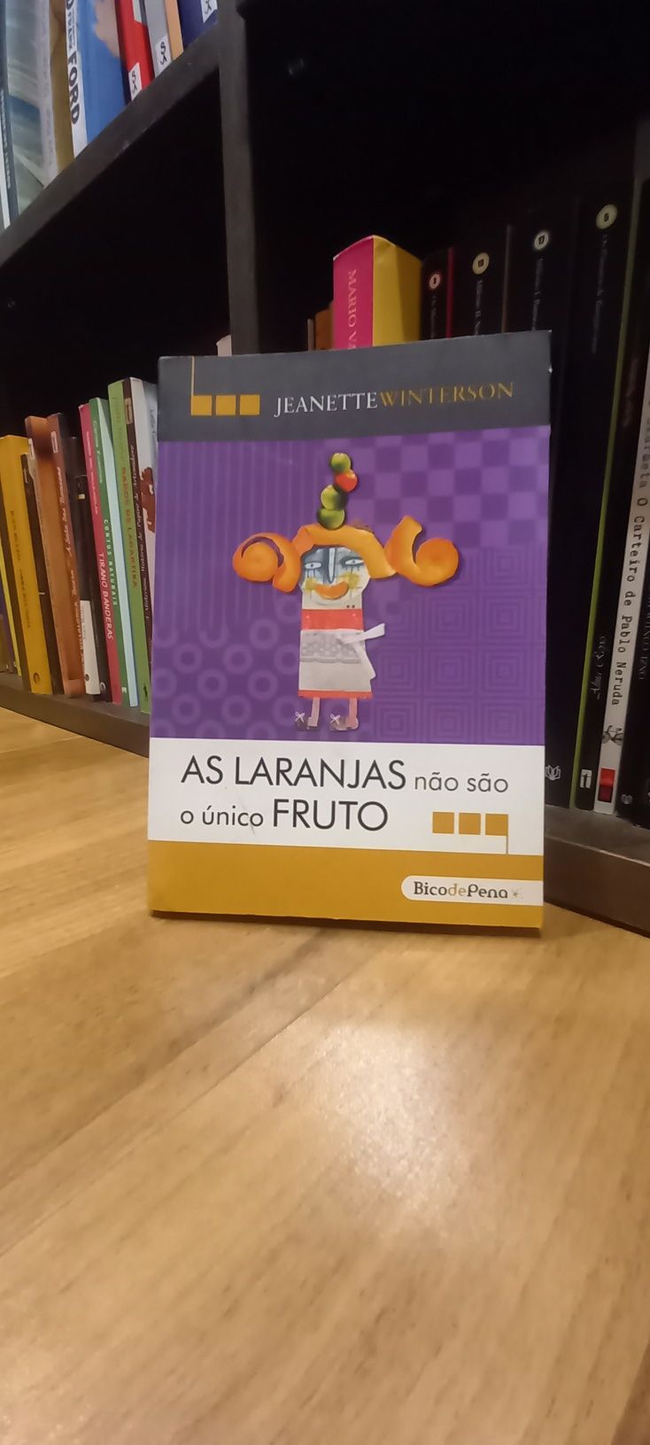 As Laranjas Não São o Único Fruto