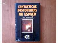 Fantasticas Descobertas no Espaco - Yvan Bozzonetti