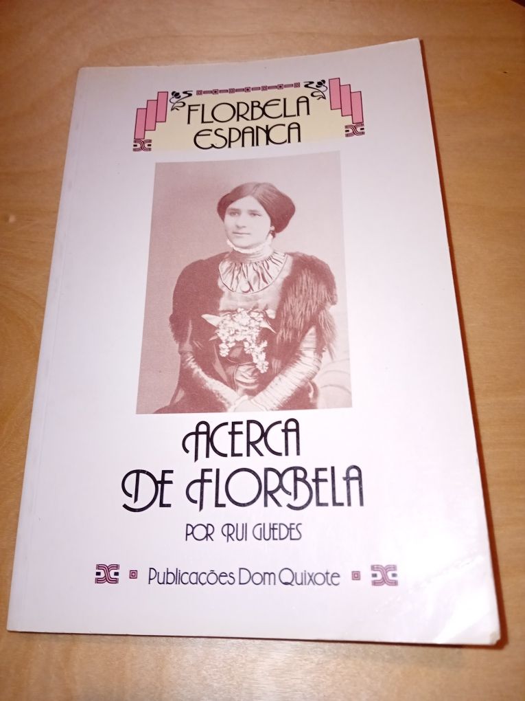 Florbela Espanca - Acerca de florbela