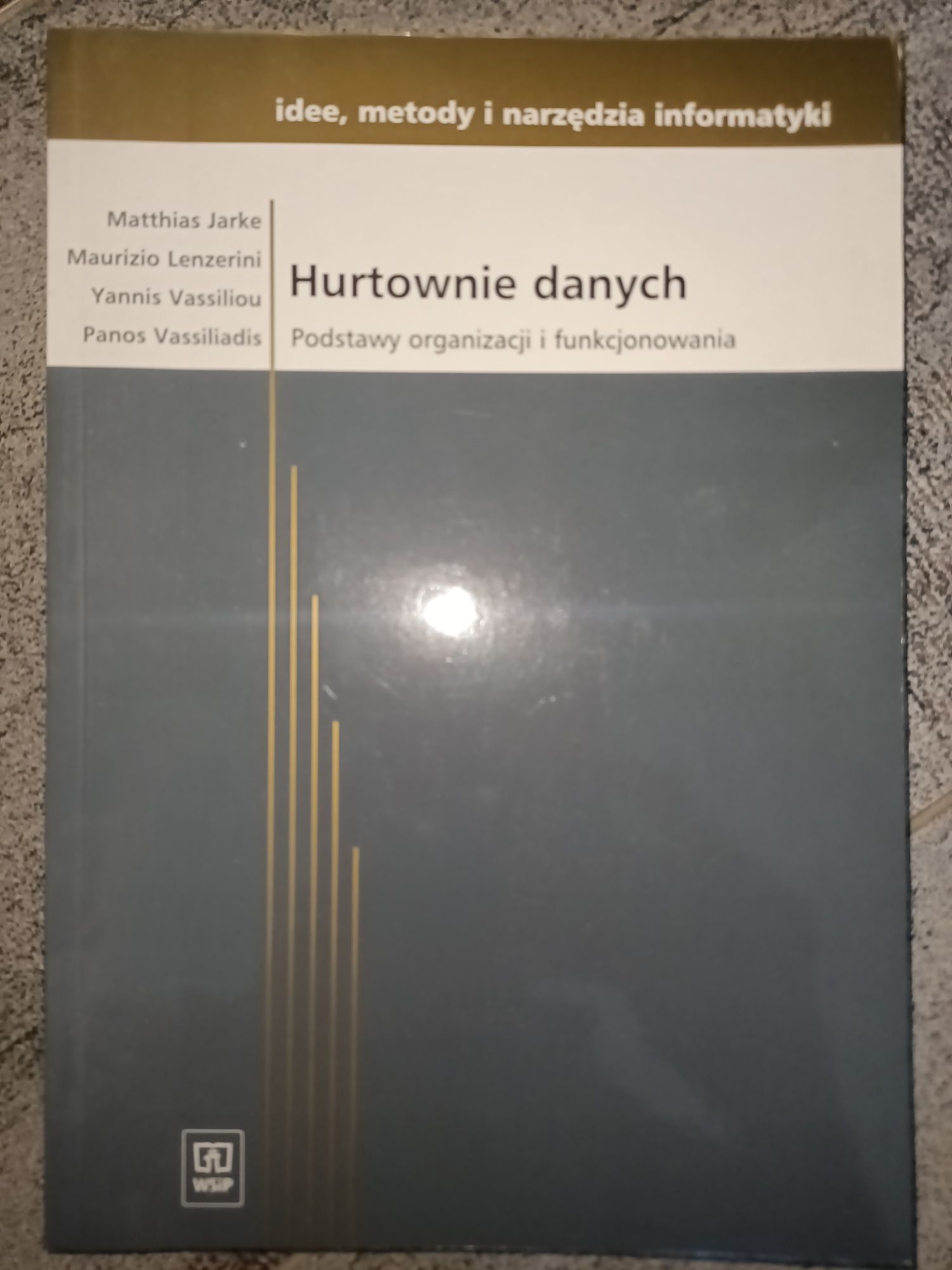 Hurtownie danych Podstawy organizacji i funkcjonowania Jarke