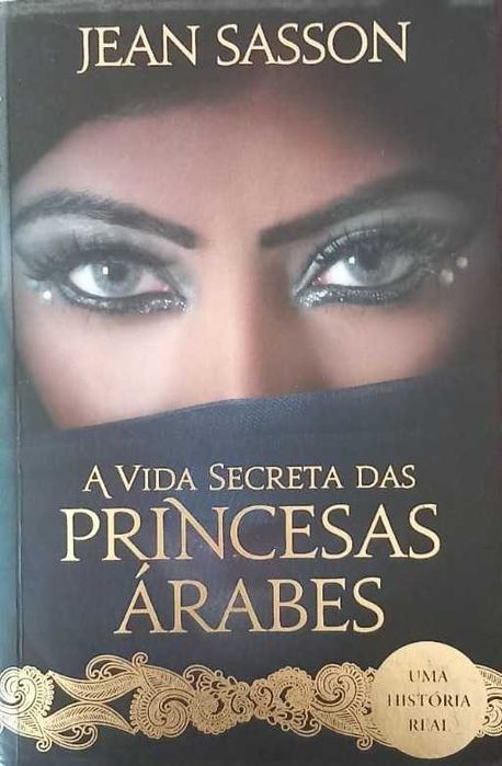 A Vida Secreta das Princesas Árabes - Livro