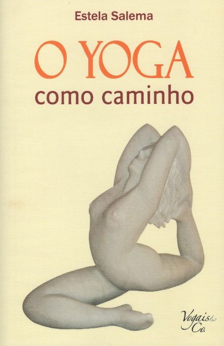 O Yoga Como Caminho