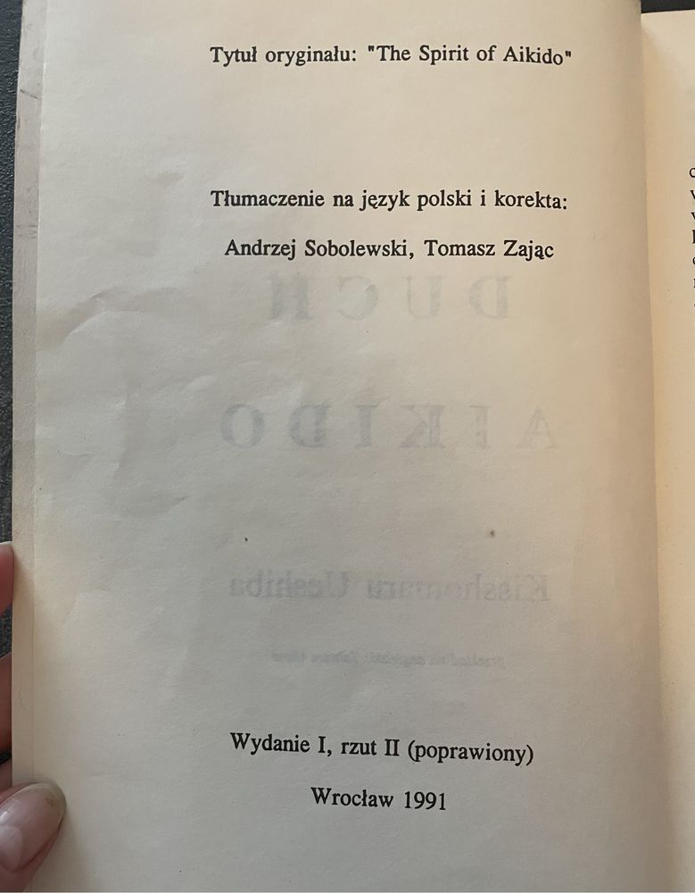 Duch aikido. Kisshomaru Ueshiba. Tajemnice japońskiej sztuki walki.