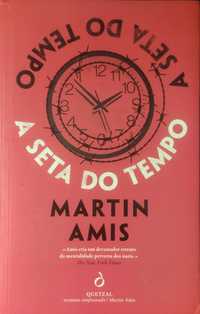 A Seta do Tempo ou A Natureza da Ofensa - Martin Amis