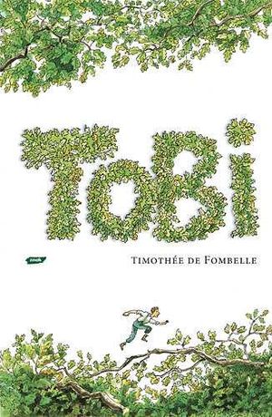 Książka "TOBI" T. De Fombelle